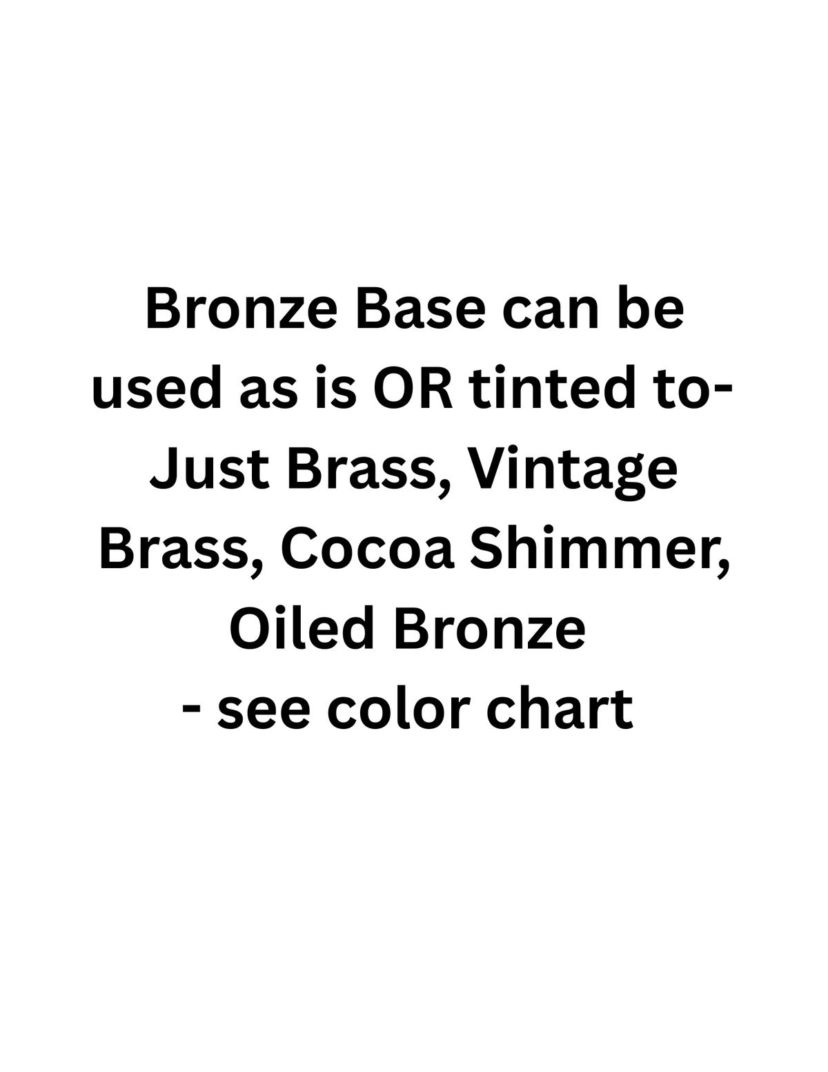 Metallic Paint Tintable- Bronze Base